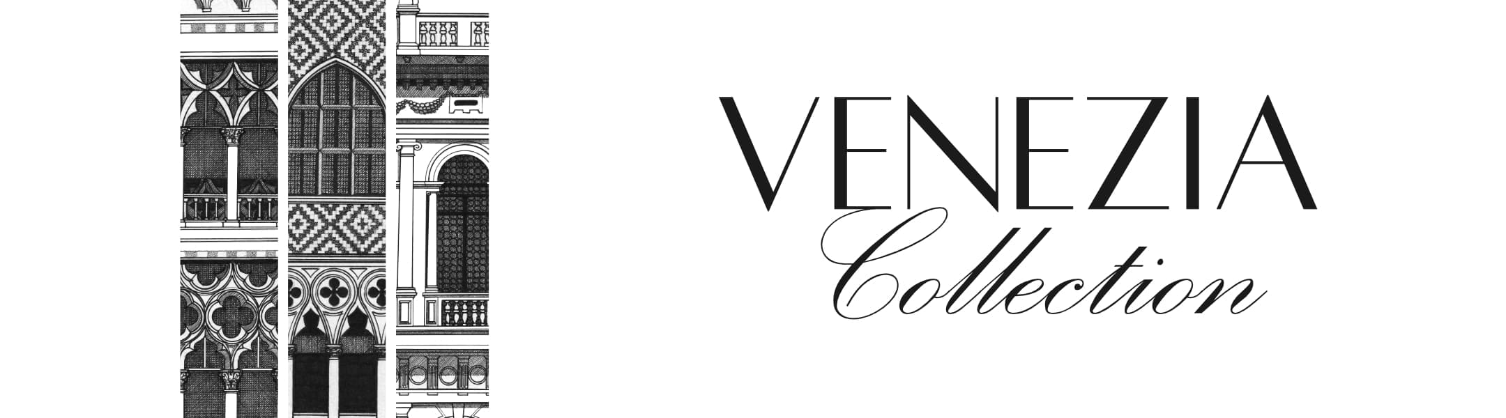 Venezia Collection